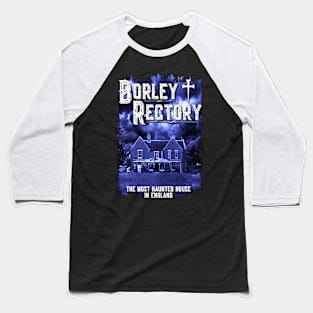 Borley Rectory Design Baseball T-Shirt